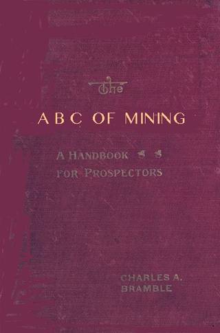 The A.B.C. of Mining